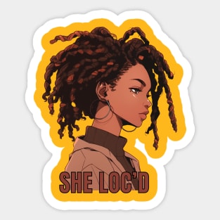 She Loc'd Sticker